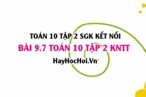 Bài 9.7 SGK Toán 10 tập 2 Kết nối tri thức